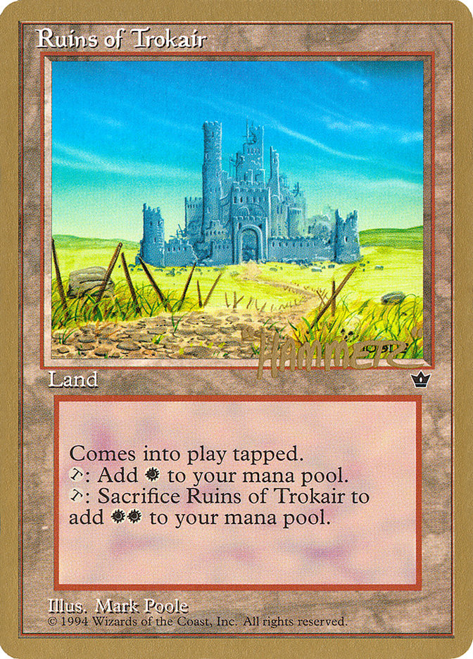 Ruins of Trokair (Shawn "Hammer" Regnier) [Pro Tour Collector Set] | Exor Games Summserside