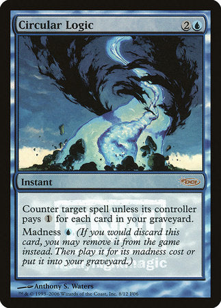 Circular Logic [Friday Night Magic 2006] | Exor Games Summserside