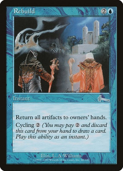 Rebuild [Urza's Legacy] | Exor Games Summserside