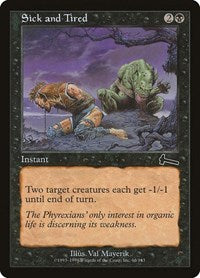 Sick and Tired [Urza's Legacy] | Exor Games Summserside