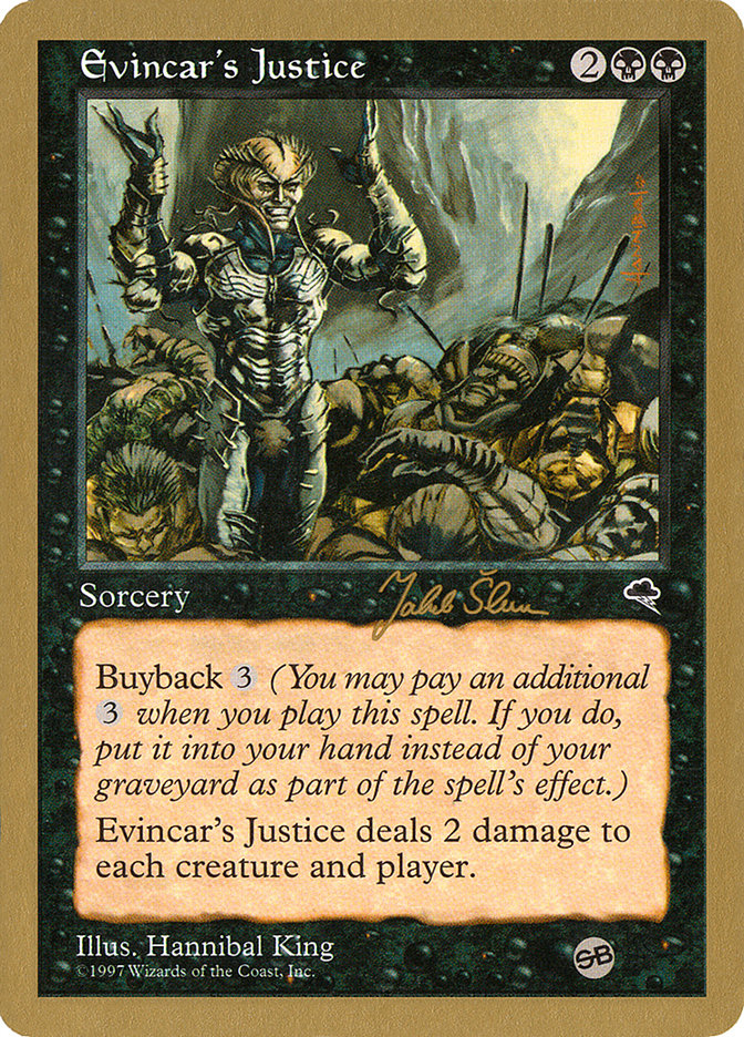 Evincar's Justice (Jakub Slemr) (SB) [World Championship Decks 1999] | Exor Games Summserside