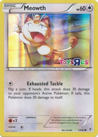 Meowth (53/83) (Toys R Us Promo) [XY: Generations] | Exor Games Summserside