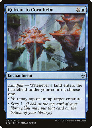 Retreat to Coralhelm [Battle for Zendikar] | Exor Games Summserside