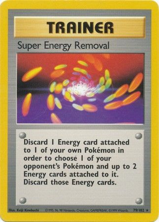 Super Energy Removal (79/102) [Base Set Unlimited] | Exor Games Summserside