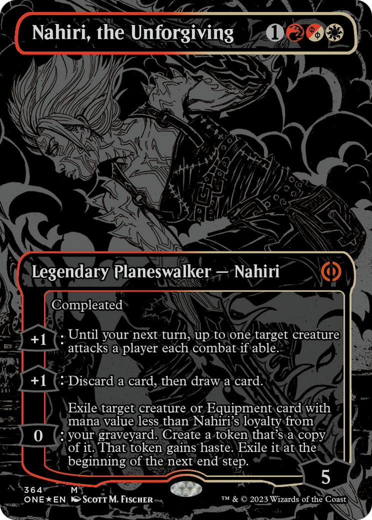 Nahiri, the Unforgiving (Oil Slick Raised Foil) [Phyrexia: All Will Be One] | Exor Games Summserside