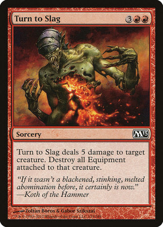 Turn to Slag [Magic 2013] | Exor Games Summserside