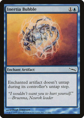 Inertia Bubble [Mirrodin] | Exor Games Summserside