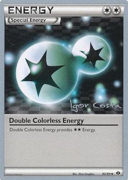 Double Colorless Energy (92/99) (Pesadelo Prism - Igor Costa) [World Championships 2012] | Exor Games Summserside