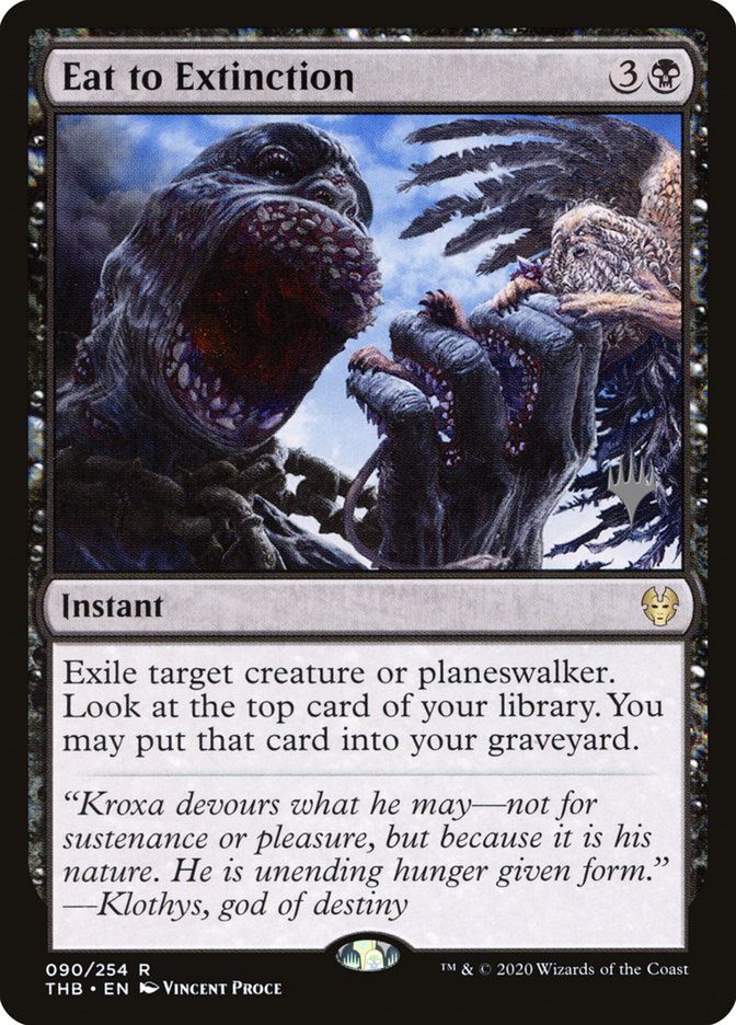 Eat to Extinction (Promo Pack) [Theros Beyond Death Promos] | Exor Games Summserside