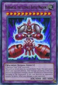 Barbaroid, the Ultimate Battle Machine [YG08-EN001] Ultra Rare | Exor Games Summserside