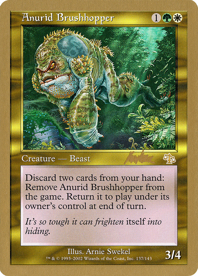 Anurid Brushhopper (Brian Kibler) [World Championship Decks 2002] | Exor Games Summserside