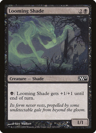 Looming Shade [Magic 2010] | Exor Games Summserside