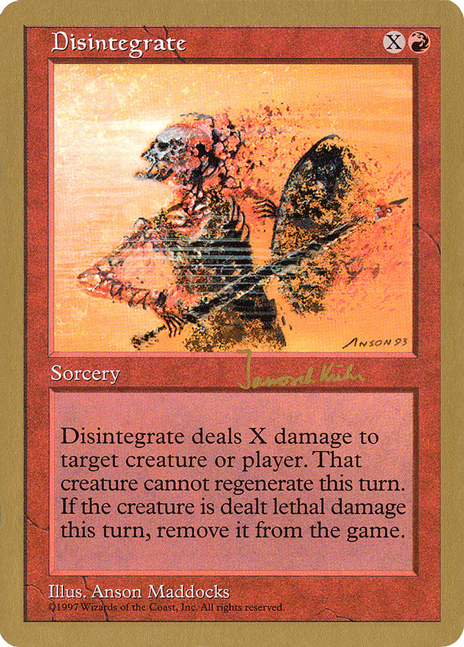 Disintegrate (Janosch Kuhn) [World Championship Decks 1997] | Exor Games Summserside