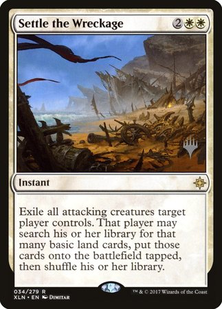 Settle the Wreckage [Ixalan Promos] | Exor Games Summserside