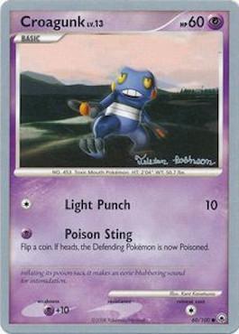 Croagunk LV.13 (60/100) (Intimidation - Tristan Robinson) [World Championships 2008] | Exor Games Summserside