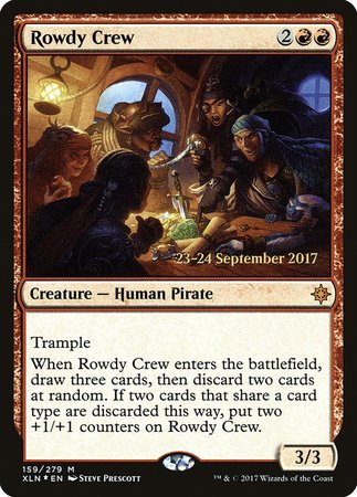 Rowdy Crew [Ixalan Promos] | Exor Games Summserside