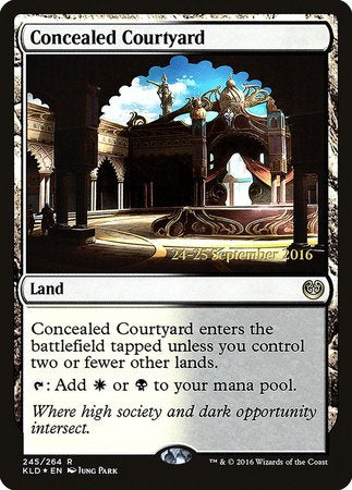 Concealed Courtyard [Kaladesh Promos] | Exor Games Summserside