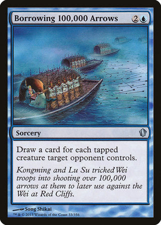 Borrowing 100,000 Arrows [Commander 2013] | Exor Games Summserside