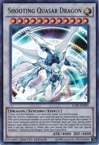 Shooting Quasar Dragon [LC05-EN005] Ultra Rare | Exor Games Summserside