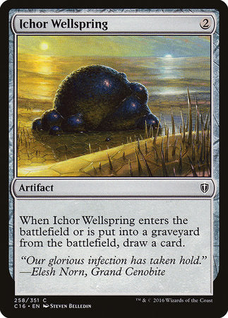 Ichor Wellspring [Commander 2016] | Exor Games Summserside