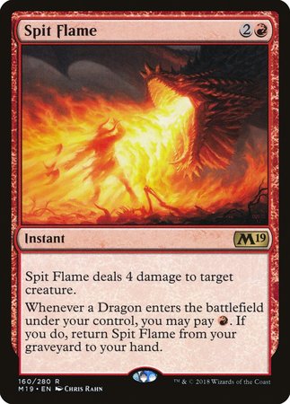 Spit Flame [Core Set 2019] | Exor Games Summserside