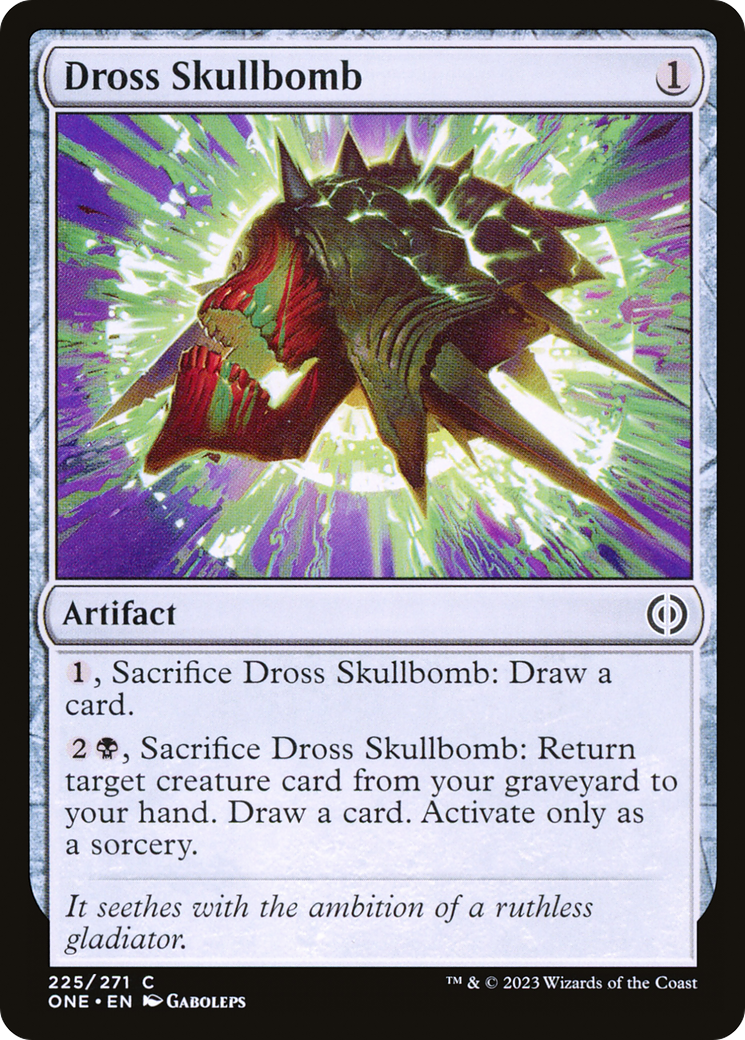 Dross Skullbomb [Phyrexia: All Will Be One] | Exor Games Summserside