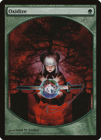Oxidize [Magic Player Rewards 2005] | Exor Games Summserside