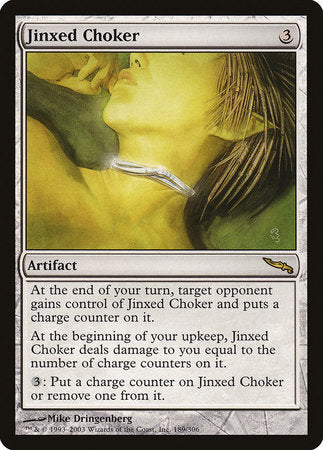 Jinxed Choker [Mirrodin] | Exor Games Summserside