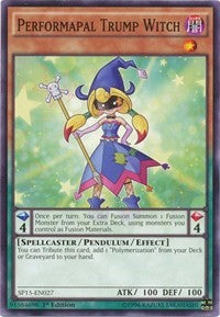 Performapal Trump Witch [SP15-EN027] Common | Exor Games Summserside