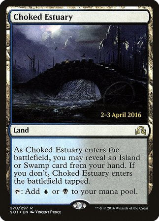 Choked Estuary [Shadows over Innistrad Promos] | Exor Games Summserside