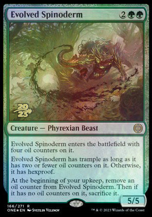 Evolved Spinoderm [Phyrexia: All Will Be One Prerelease Promos] | Exor Games Summserside