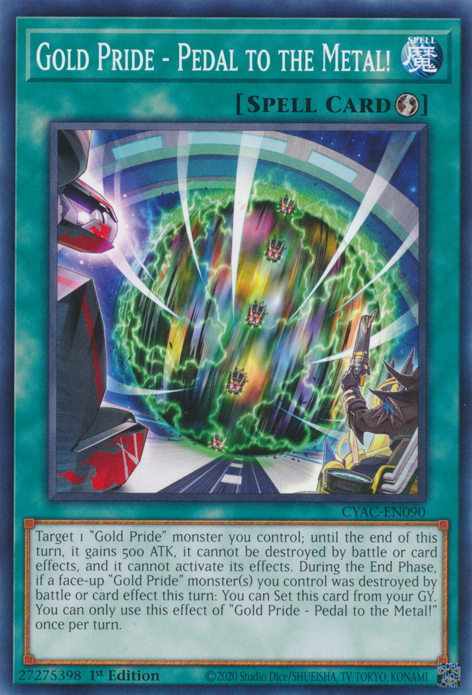 Gold Pride - Pedal to the Metal! [CYAC-EN090] Common | Exor Games Summserside