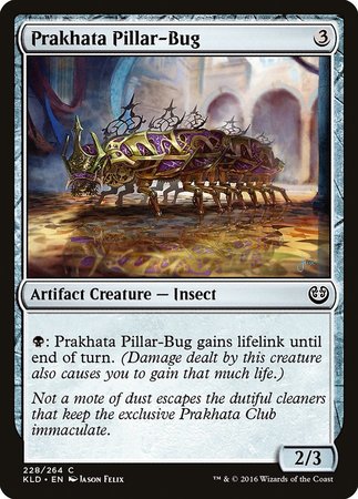 Prakhata Pillar-Bug [Kaladesh] | Exor Games Summserside