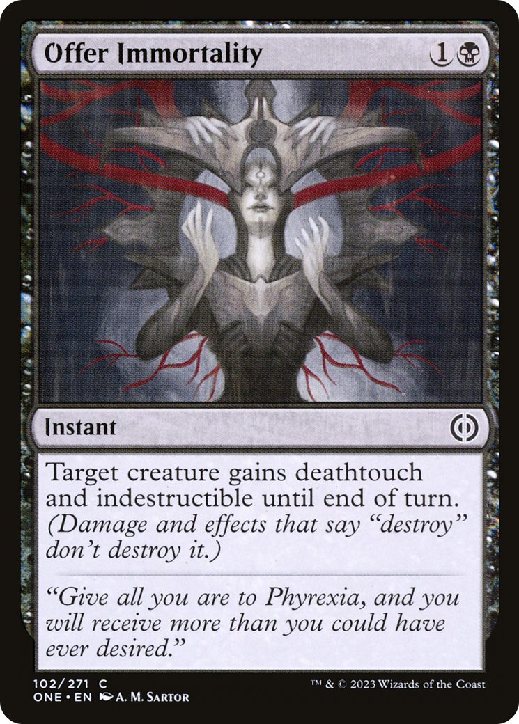 Offer Immortality [Phyrexia: All Will Be One] | Exor Games Summserside