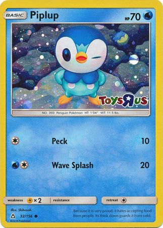 Piplup (32/156) (Toys R Us Promo) [Sun & Moon: Ultra Prism] | Exor Games Summserside