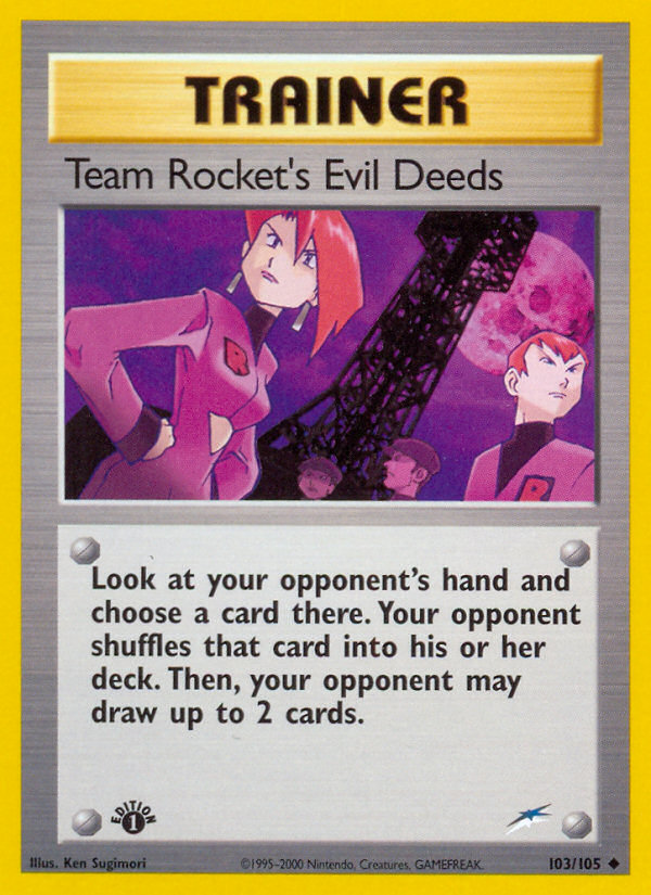 Team Rocket's Evil Deeds (103/105) [Neo Destiny 1st Edition] | Exor Games Summserside