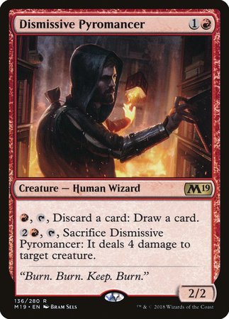 Dismissive Pyromancer [Core Set 2019] | Exor Games Summserside