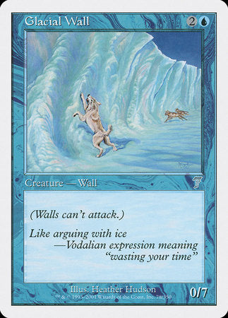 Glacial Wall [Seventh Edition] | Exor Games Summserside