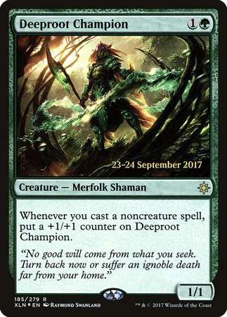 Deeproot Champion [Ixalan Promos] | Exor Games Summserside