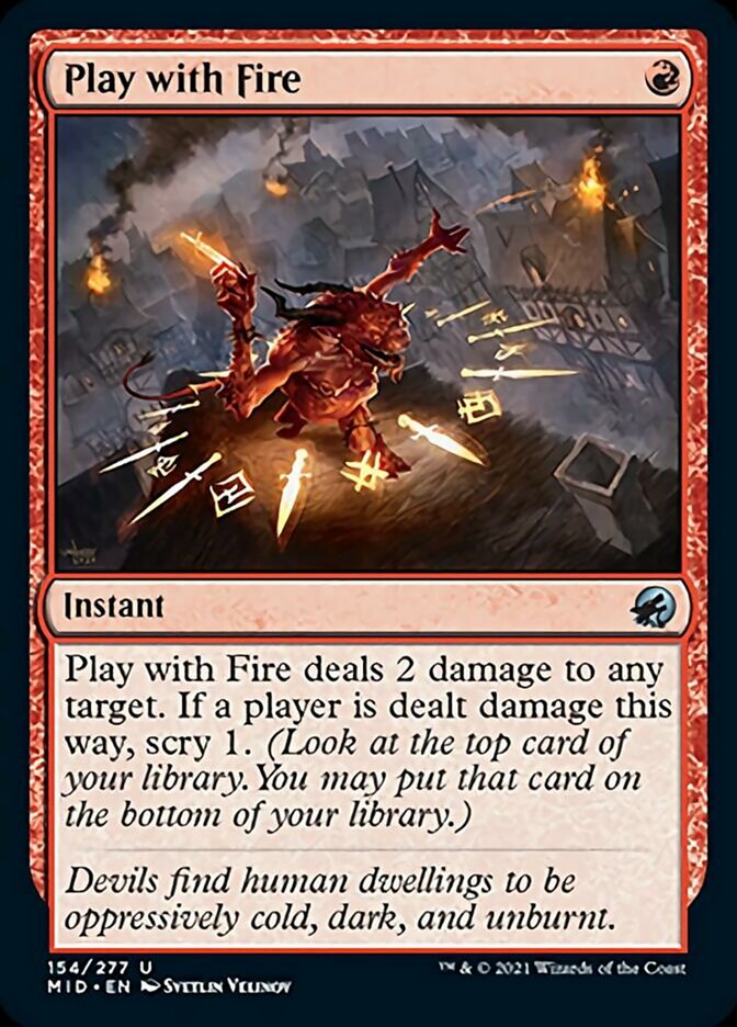 Play with Fire [Innistrad: Midnight Hunt] | Exor Games Summserside