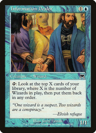 Information Dealer [Onslaught] | Exor Games Summserside