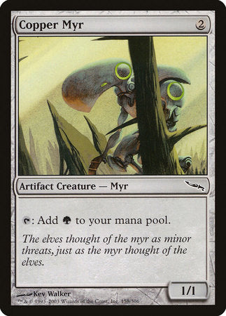 Copper Myr [Mirrodin] | Exor Games Summserside