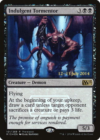 Indulgent Tormentor [Magic 2015 Promos] | Exor Games Summserside