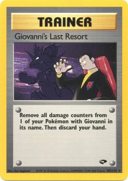 Giovanni's Last Resort (105/132) [Gym Challenge Unlimited] | Exor Games Summserside