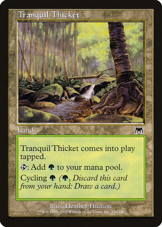 Tranquil Thicket [Onslaught] | Exor Games Summserside