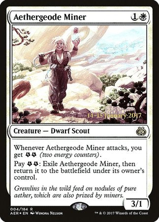 Aethergeode Miner [Aether Revolt Promos] | Exor Games Summserside