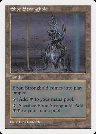 Ebon Stronghold [Fifth Edition] | Exor Games Summserside