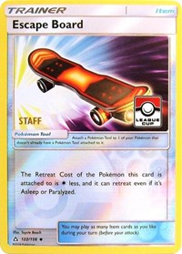 Escape Board (122/156) (League Promo Staff) [Sun & Moon: Ultra Prism] | Exor Games Summserside