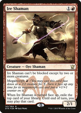 Ire Shaman [Dragons of Tarkir Promos] | Exor Games Summserside