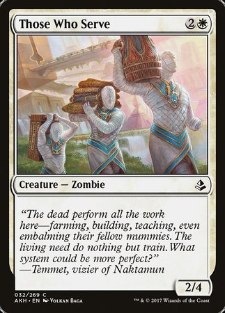 Those Who Serve [Amonkhet] | Exor Games Summserside